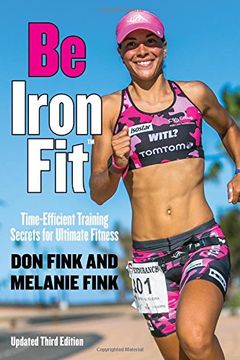 portada Be Ironfit: Time-Efficient Training Secrets for Ultimate Fitness (en Inglés)