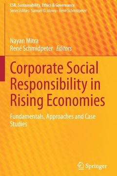 portada Corporate Social Responsibility in Rising Economies: Fundamentals, Approaches and Case Studies