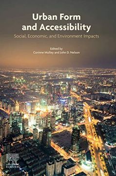 portada Urban Form and Accessibility: Social, Economic, and Environment Impacts (in English)