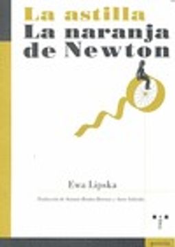 portada La astilla/La naranja de Newton (Poesía)