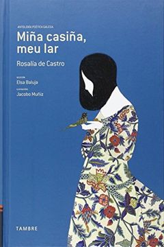 portada Miña casina, meu lar (antoloxía poética galega) (Ardentia) (in Galician)