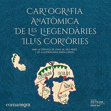 portada Cartografia Anatòmica de les Llegendàries Illes Corpòries (in Catalá)