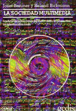 La Sociedad Multimedia (in Spanish)
