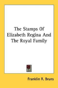 portada the stamps of elizabeth regina and the royal family (in English)