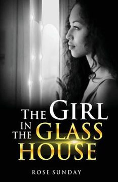 portada The Girl In The Glass House (en Inglés)