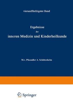portada Ergebnisse der Inneren Medizin und Kinderheilkunde: Vierundfünfzigster Band (German Edition)
