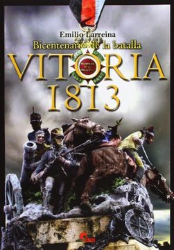 portada Vitoria 1813. Bicentenario De La Batalla 2ª Edición