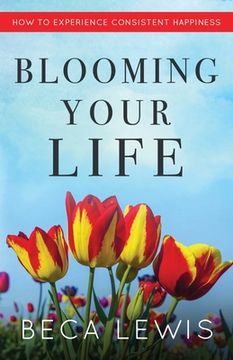 portada Blooming Your Life (en Inglés)