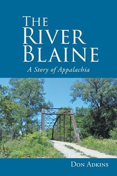 portada The River Blaine: A Story of Appalachia (en Inglés)