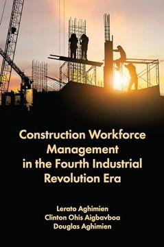 portada Construction Workforce Management in the Fourth Industrial Revolution era (en Inglés)