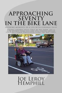 portada Approaching Seventy in The Bike Lane (en Inglés)