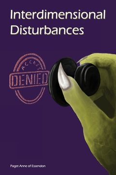 portada Interdimensional Disturbances Access Denied (en Inglés)
