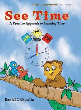 portada See Time: A Creative Approach to Learning Time (en Inglés)