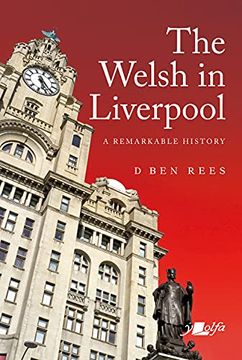 portada The Welsh in Liverpool: A Remarkable History (en Inglés)