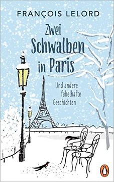 portada Zwei Schwalben in Paris: Und Andere Fabelhafte Geschichten (in German)
