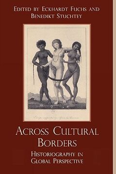 portada across cultural borders: historiography in global perspective (en Inglés)