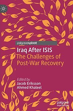 portada Iraq After Isis: The Challenges of Post-War Recovery (en Inglés)