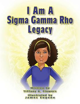 portada I am a Sigma Gamma Rho Legacy (en Inglés)