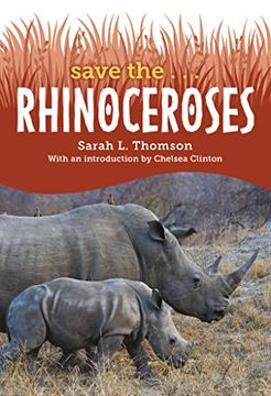 portada Save The. Rhinoceroses (en Inglés)
