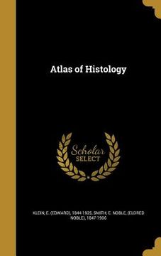 portada Atlas of Histology (en Inglés)