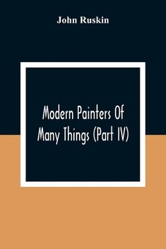 portada Modern Painters Of Many Things (Part Iv) (en Inglés)