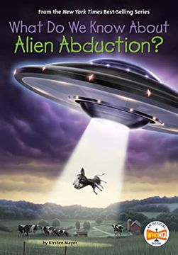 portada What do we Know About Alien Abduction? (en Inglés)