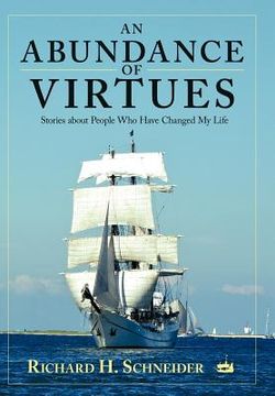 portada an abundance of virtues: stories about people who have changed my life