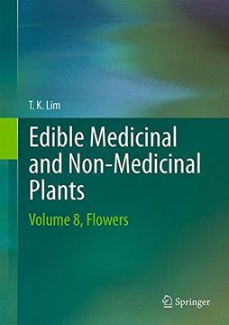 portada Edible Medicinal and Non Medicinal Plants: Volume 8, Flowers