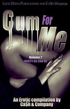 portada CUM FOR ME 2: Nasty As Can Be (en Inglés)