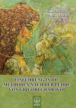 portada Einfuhrung in Die Methoden Nach Der Lehre Von Grigori Grabovoi - Teil1 (German Edition) (in German)