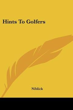 portada hints to golfers (en Inglés)