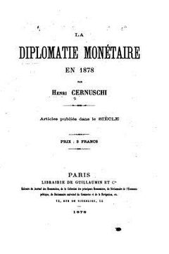 portada La diplomatie monétaire en 1878 (en Francés)