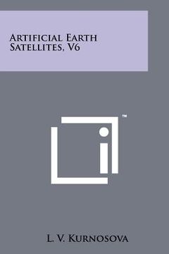 portada artificial earth satellites, v6 (en Inglés)