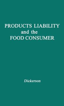 portada Products Liability and the Food Consumer