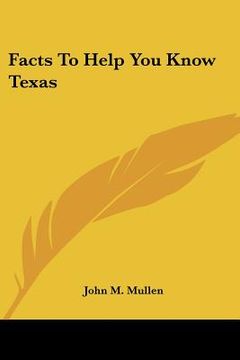 portada facts to help you know texas (en Inglés)