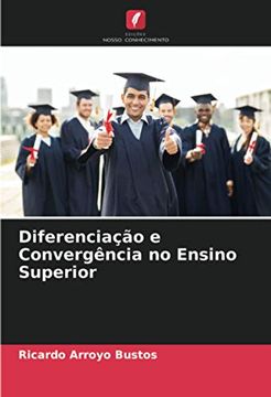 portada Diferenciação e Convergência no Ensino Superior (en Portugués)