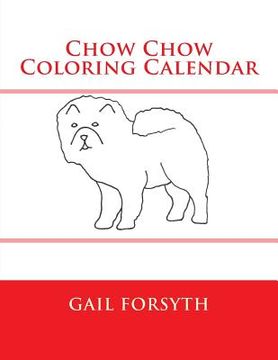 portada Chow Chow Coloring Calendar (in English)