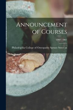 portada Announcement of Courses; 1960 - 1961 (en Inglés)