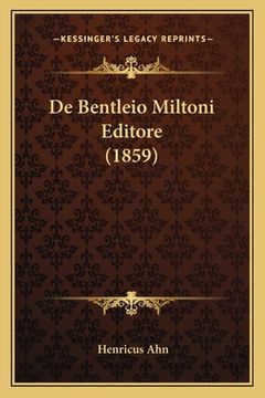 portada De Bentleio Miltoni Editore (1859) (en Latin)