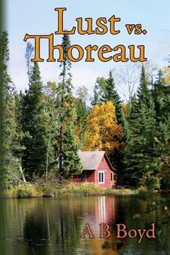 portada Lust vs. Thoreau (en Inglés)