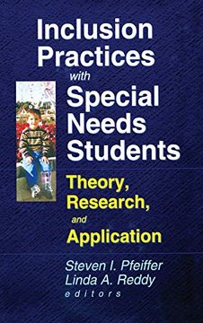 portada Inclusion Practices with Special Needs Students: Education, Training, and Application (Monograph Published Simultaneously As Special Services in the Schools, 2)