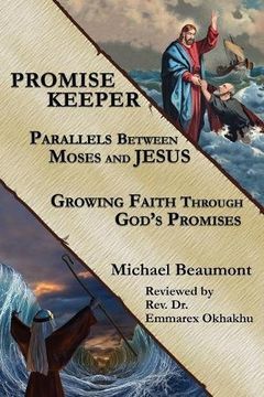 portada Promise Keeper: Parallels Between Moses and Jesus