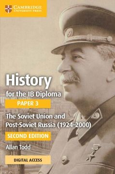 portada History for the ib Diploma Paper 3 the Soviet Union and Post-Soviet Russia (1924–2000) Coursebook With Digital Access (2 Years) 