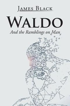 portada Waldo: And the Ramblings on Man (en Inglés)