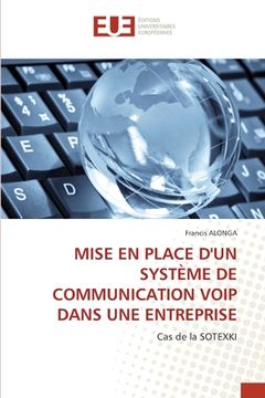 portada Mise En Place d'Un Système de Communication Voip Dans Une Entreprise (en Francés)