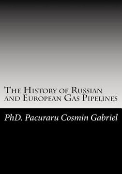 portada The History of Russian and European Gas Pipelines (en Inglés)