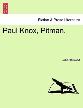 portada paul knox, pitman. (in English)