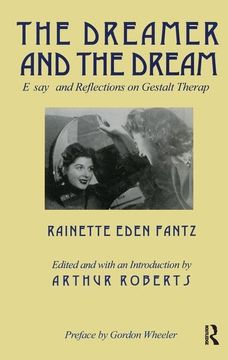 portada The Dreamer and the Dream: Essays and Reflections on Gestalt Therapy (en Inglés)