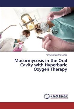 portada Mucormycosis in the Oral Cavity with Hyperbaric Oxygen Therapy