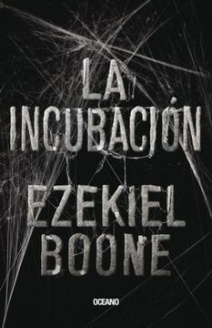 portada La Incubación (in Spanish)